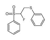 [2-(benzenesulfonyl)-2-fluoroethyl]sulfanylbenzene结构式