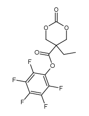 pentafluorophenyl 5-ethyl-2-oxo-1,3-dioxane-5-carboxylate结构式