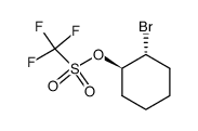 trans-2-Bromo-1-[(trifluoromethanesulfonyl)oxy]cyclohexane结构式